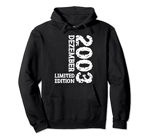 21. Geburtstag Frauen Männer Limited Edition Dezember 2003 Pullover Hoodie von 2003 Geburtstag Damen Herren Geburtstagsgeschenk