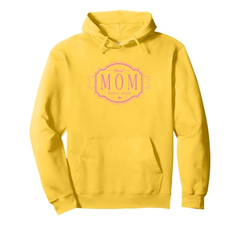 Beste Mama seit 2006 Mama 2006 Geboren 2006 Geburtstag Mama Pullover Hoodie Beste Mama seit 2006 Mama 2006 Geboren 2006 Geburtstag Mama Pullover Hoodie von Best Mom Since 2006