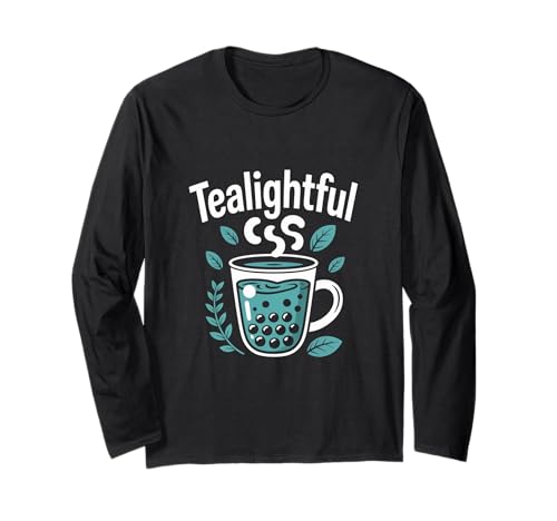 Teelichter Bubble Tea macht Spaß Langarmshirt Teelichter Bubble Tea macht Spaß Langarmshirt von Bubble Tea Lovers Leafy Delightful