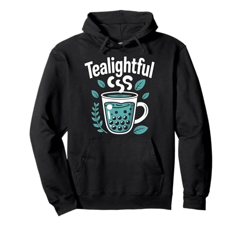 Teelichter Bubble Tea macht Spaß Pullover Hoodie Teelichter Bubble Tea macht Spaß Pullover Hoodie von Bubble Tea Lovers Leafy Delightful