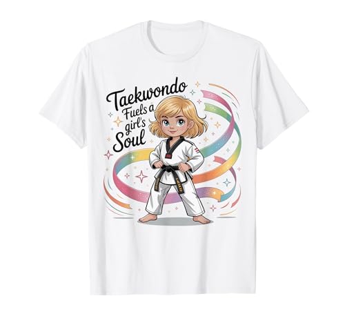 Taekwondo treibt die Seele dieses Mädchens an, Black Belt Tae Kwon Do Girl T-Shirt Taekwondo treibt die Seele dieses Mädchens an, Black Belt Tae Kwon Do Girl T-Shirt von Buffalo Taekwondo Karate und Martial Arts Tees