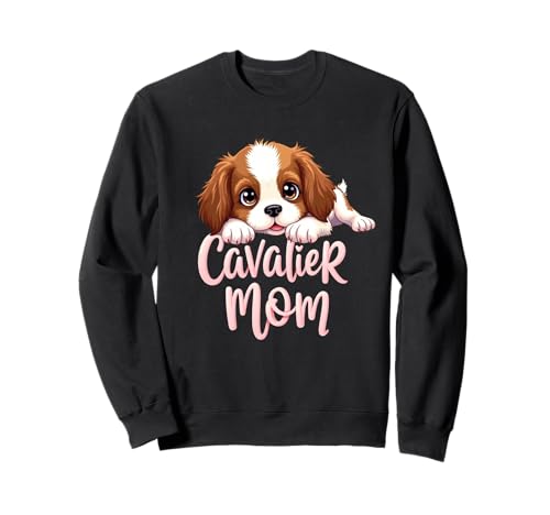 Cavalier Mama, Hund, King Charles Spaniel, Mama, süßer Welpe Sweatshirt Cavalier Mama, Hund, King Charles Spaniel, Mama, süßer Welpe Sweatshirt von Cavalier King Charles Spaniel Fun Designs