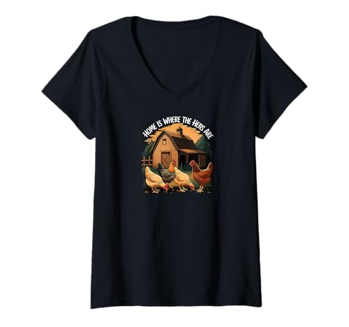 Damen Home Is Where The Hens Are Funny Chicken Farm T-Shirt mit V-Ausschnitt Damen Home Is Where The Hens Are Funny Chicken Farm T-Shirt mit V-Ausschnitt von Chicken Keeper Farm Lover Gifts