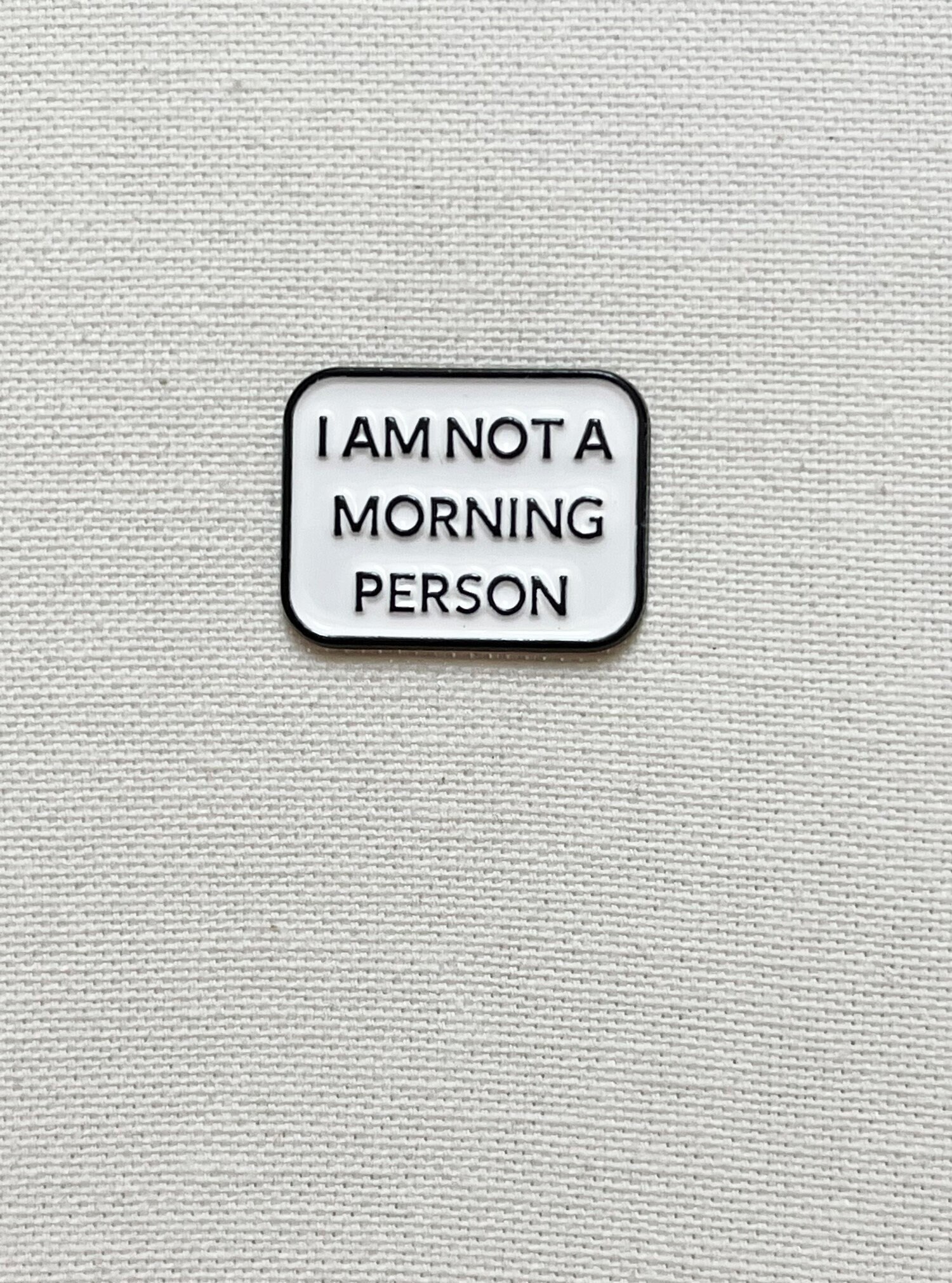 I Am Not A Morning Person Metall Emaille Pin Anstecker Stellen Warnung Schild Humor von CosyIslandLiving