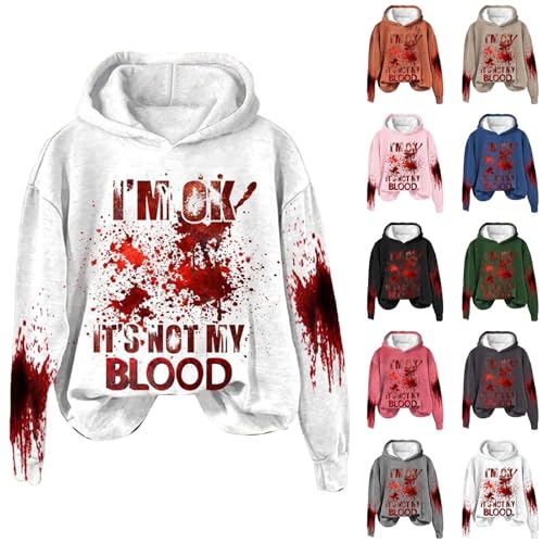 I'm Ok It's Not My Blood Damen 3D Buchstaben Druck Hoodie Kapuzenpullover Langarm Sweatshirts mit Fleece-Innenseite Blood Kapuzenjacke Halloween Kostüm Gruselig Pullover Pulli Oberteile (1-White, XL) von Cunhuan