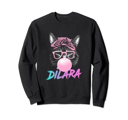 DILARA - Schöner Mädchen Name mit niedlicher Katze Sweatshirt von DILARA Tochter Enkel Geburtstag Geschenkideen