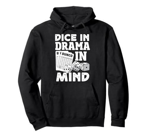 Cooles Würfelspiel Design Für Männer Frauen Bunco Turnier Pullover Hoodie Cooles Würfelspiel Design Für Männer Frauen Bunco Turnier Pullover Hoodie von Dince In Drama In Mind