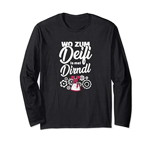 Wo zum Deifi is mei Dirndl Oktoberfest lustige Sprüche Langarmshirt von Dirndl & Trachten