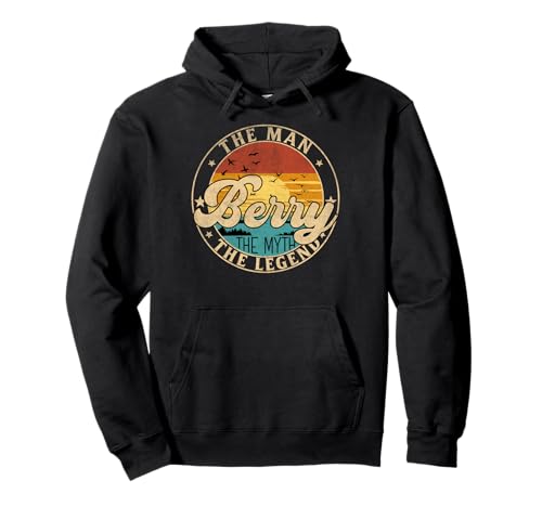 BERRY The Man The Myth The Legend First Name Pullover Hoodie BERRY The Man The Myth The Legend First Name Pullover Hoodie von First Name Vintage Retro Surname Last Name