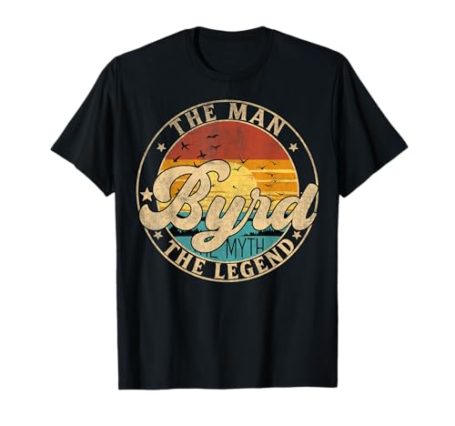 BYRD The Man The Myth The Legend First Name T-Shirt BYRD The Man The Myth The Legend First Name T-Shirt von First Name Vintage Retro Surname Last Name
