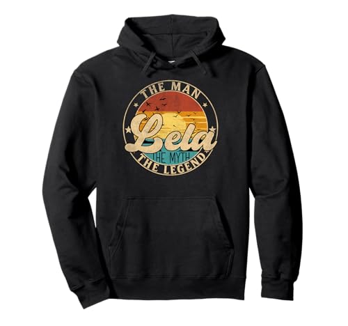LELA The Man The Myth The Legend First Name Pullover Hoodie LELA The Man The Myth The Legend First Name Pullover Hoodie von First Name Vintage Retro Surname Last Name