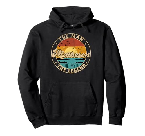 MATHESON The Man The Myth The Legend First Name Pullover Hoodie MATHESON The Man The Myth The Legend First Name Pullover Hoodie von First Name Vintage Retro Surname Last Name