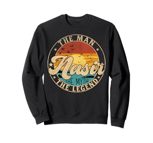 NASIR The Man The Myth The Legend First Name Sweatshirt NASIR The Man The Myth The Legend First Name Sweatshirt von First Name Vintage Retro Surname Last Name