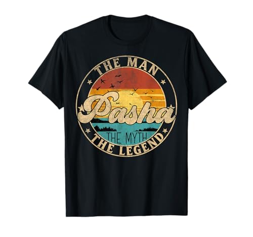 PASHA The Man The Myth The Legend First Name T-Shirt PASHA The Man The Myth The Legend First Name T-Shirt von First Name Vintage Retro Surname Last Name