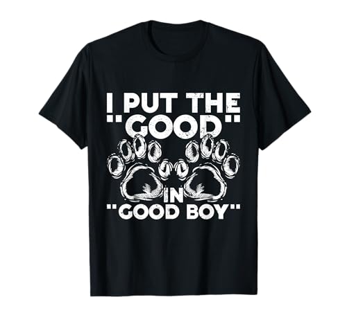 Good Boy Hundetrainer Lustiger Hund Schule Training T-Shirt Good Boy Hundetrainer Lustiger Hund Schule Training T-Shirt von Funny Dog Trainer Gifts For Men & Women