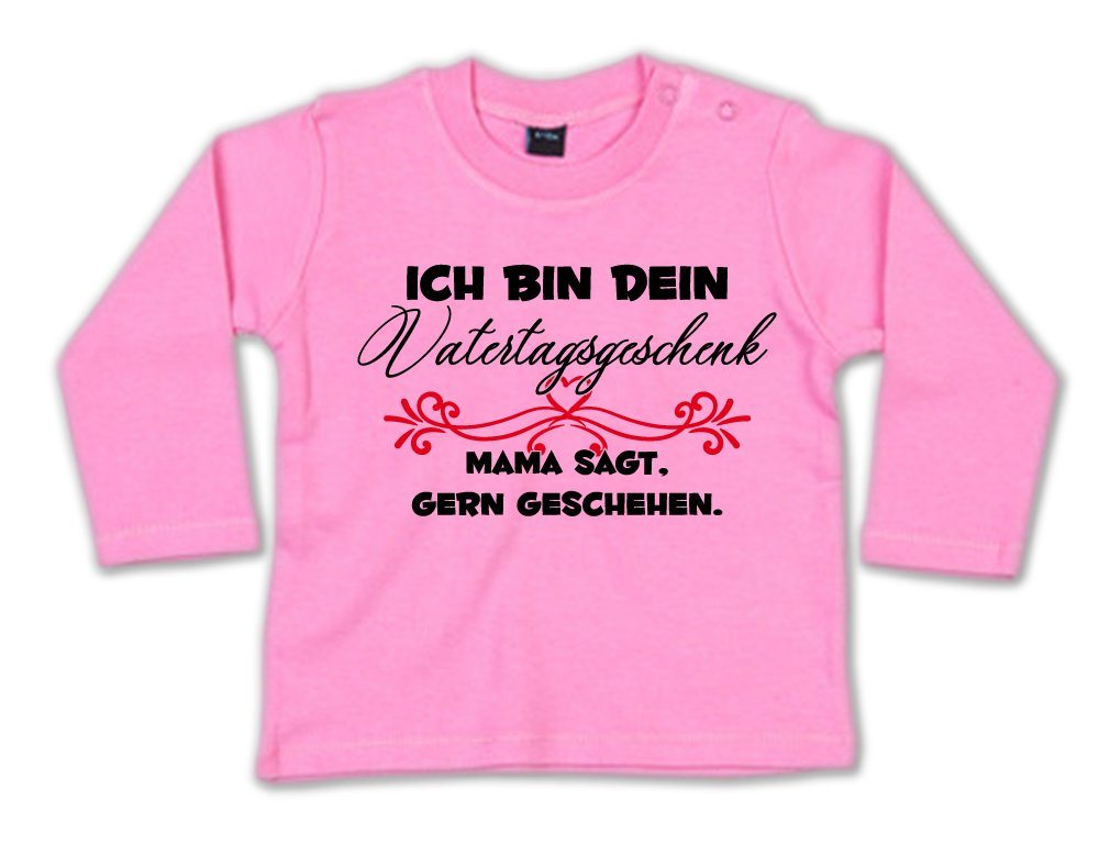 G-graphics Longsleeve Ich bin dein Vatertagsgeschenk – Mama sagt, gern geschehen. Baby Sweater, Baby Longsleeve T, mit Spruch / Sprüche, mit Print / Aufdruck, Geschenk zum Vatertag von G-graphics