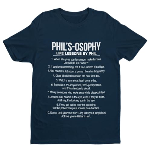 Galaxy Tees Phil's-Osophy T-Shirt Funny Phil Quotes Short Sleeve, Midnight Navy Blue, 4XL Galaxy Tees Phil's-Osophy T-Shirt Funny Phil Quotes Short Sleeve, Midnight Navy Blue, 4XL von Galaxy Tees