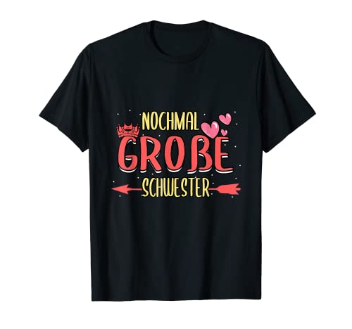 Nochmal große Schwester Schwangerschaft Baby T-Shirt von Geburt Geschwister Kinder Tochter Mädchen