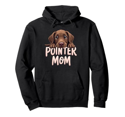 Deutsch Kurzhaar Zeiger Mama Hund Pointer Mama Cute Puppy Pullover Hoodie Deutsch Kurzhaar Zeiger Mama Hund Pointer Mama Cute Puppy Pullover Hoodie von German Shorthaired Pointer Fun Designs