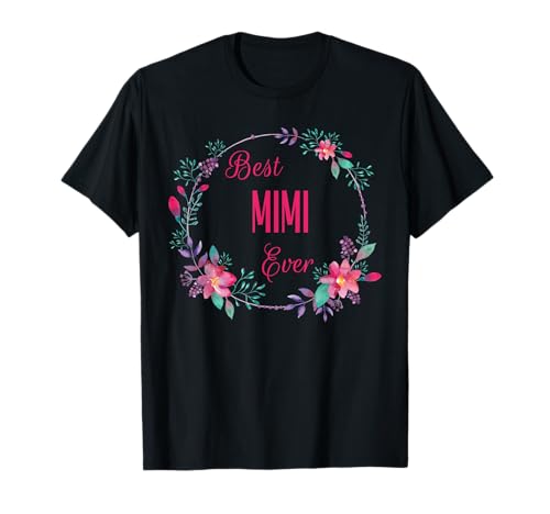 Die beste Mimi aller Zeiten mit rosa Blumen, lustiges Geschenk für Tante, Oma, Mama T-Shirt Die beste Mimi aller Zeiten mit rosa Blumen, lustiges Geschenk für Tante, Oma, Mama T-Shirt von Glorious Grandma Names