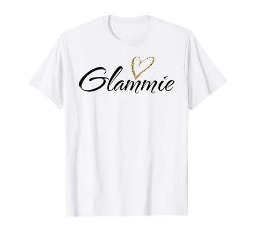 Glammie mit Leopardenmuster Herz Spaß Tante Oma Mama Geschenk T-Shirt Glammie mit Leopardenmuster Herz Spaß Tante Oma Mama Geschenk T-Shirt von Glorious Grandma Names