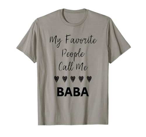 Meine Lieblingsmenschen nennen mich Baba, Tante, Grandma, Mama T-Shirt Meine Lieblingsmenschen nennen mich Baba, Tante, Grandma, Mama T-Shirt von Glorious Grandma Names