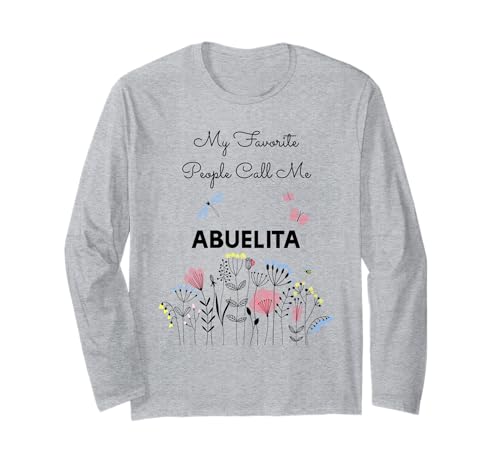 My Favorite People Call Me Abuelita Floral Oma Mama Geschenk Langarmshirt My Favorite People Call Me Abuelita Floral Oma Mama Geschenk Langarmshirt von Glorious Grandma Names