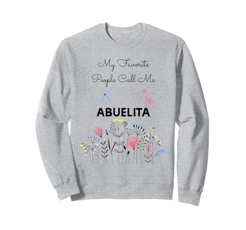 My Favorite People Call Me Abuelita Floral Oma Mama Geschenk Sweatshirt My Favorite People Call Me Abuelita Floral Oma Mama Geschenk Sweatshirt von Glorious Grandma Names