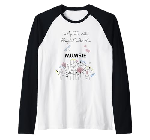 My Favorite People Call Me Mumsie Floral Oma Mama Geschenk Raglan My Favorite People Call Me Mumsie Floral Oma Mama Geschenk Raglan von Glorious Grandma Names