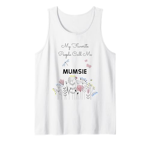 My Favorite People Call Me Mumsie Floral Oma Mama Geschenk Tank Top My Favorite People Call Me Mumsie Floral Oma Mama Geschenk Tank Top von Glorious Grandma Names