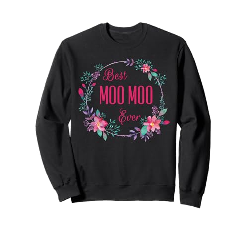 Tolles Moo Moo aller Zeiten mit rosafarbenem Blumenmuster als Geschenk für Tante, Oma und Mama Sweatshirt Tolles Moo Moo aller Zeiten mit rosafarbenem Blumenmuster als Geschenk für Tante, Oma und Mama Sweatshirt von Glorious Grandma Names