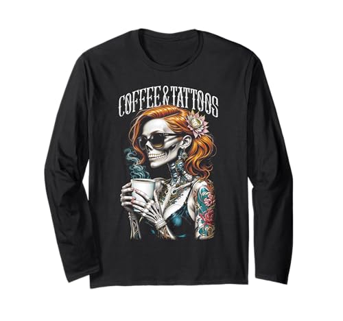 Kaffee und Tattoos Gothic Tattooed Skelett Mädchen Tattoo Tinte Langarmshirt Kaffee und Tattoos Gothic Tattooed Skelett Mädchen Tattoo Tinte Langarmshirt von Grandio Design Tattooed Inked Tattoo Artist Gifts