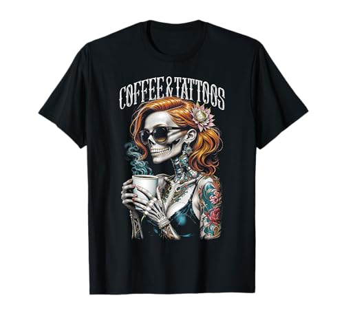 Kaffee und Tattoos Gothic Tattooed Skelett Mädchen Tattoo Tinte T-Shirt Kaffee und Tattoos Gothic Tattooed Skelett Mädchen Tattoo Tinte T-Shirt von Grandio Design Tattooed Inked Tattoo Artist Gifts