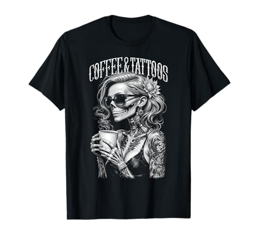 Kaffee und Tattoos Gothic Tattooed Skelett Mädchen Tattoo Tinte T-Shirt Kaffee und Tattoos Gothic Tattooed Skelett Mädchen Tattoo Tinte T-Shirt von Grandio Design Tattooed Inked Tattoo Artist Gifts