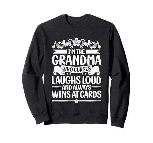 Lacht laut und gewinnt immer bei Karten Oma Mama Nana Mimi Sweatshirt Lacht laut und gewinnt immer bei Karten Oma Mama Nana Mimi Sweatshirt von Grandma Mom Mama Nana Mimi Grammie Gigi Women