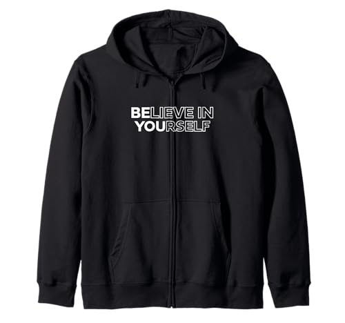 Believe In Yourself Positive Message Motivational Men Women Kapuzenjacke Believe In Yourself Positive Message Motivational Men Women Kapuzenjacke von Inspirational Quote Apparel