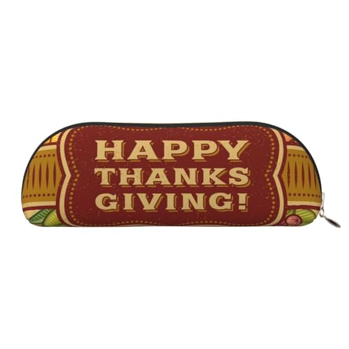 JONGYA Happy Thanksgiving Leder-Aufbewahrungstasche, halbrund, stilvolle und funktionale Federmäppchen, Aufbewahrungstasche, Make-up-Tasche, Mehrzweck-Organizer-Tasche, vielseitige Make-up-Tasche, von JONGYA