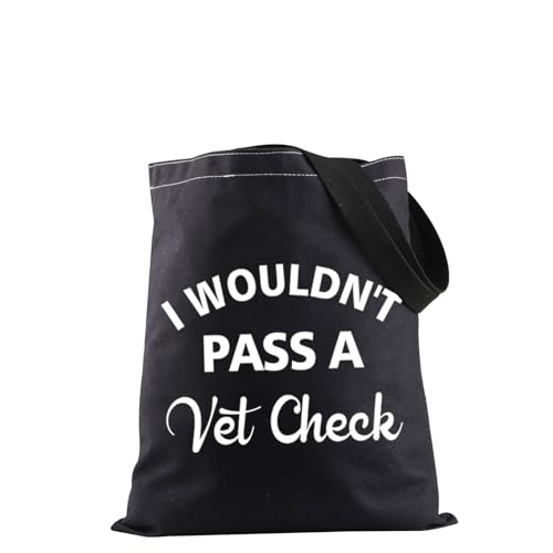 JXGZSO Vet Crew Einkaufstasche "I Wouldn't Pass A Vet Check", Pferdeshow, Geschenk, Pferdeliebhaber, Geschenk, Pferdetrainer, Geschenk, Tragetasche mit Tierarztkaro, Einheitsgröße von JXGZSO