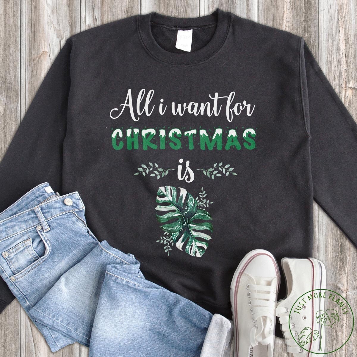 Pflanzen Sweatshirt, All I Want For Christmas Is Pflanzengeschenk, Pflanzenliebhaber, Pflanzenliebhaber Geschenk, Plant Mom, Mom Geschenk Pflanzen Sweatshirt, All I Want For Christmas Is Pflanzengeschenk, Pflanzenliebhaber, Pflanzenliebhaber Geschenk, Plant Mom, Mom Geschenk von JustMorePlants