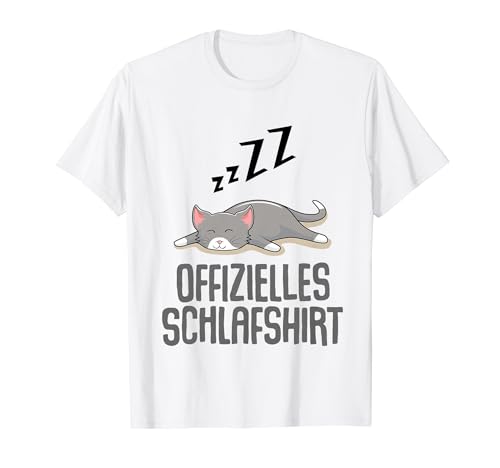 Offizielles Schlafshirt Herren Katzen Spruch Lustig Geschenk T-Shirt von Katze Shirt Schlafshirt Damen Lustige T-Shirts Fun