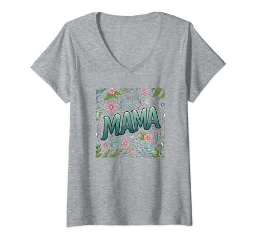Damen Mama Floral Style, Love Moms T-Shirt mit V-Ausschnitt von Logiamerch For Moms