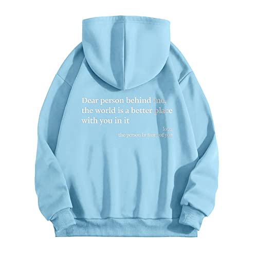 Dear Person Behind Me Hoodie You Are Enough Hoodie Print Kawaii Hoodie Y2K Oversized Vintage Pullover Basic Clothes Women T-Shirt Aesthetic Grauer Artizia Hoodie Preppy Kleidung Langarm Sweatshirt von Luadnysin