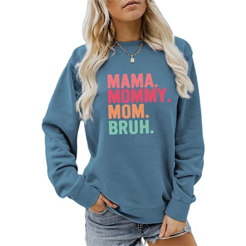 MLZHAN Mama Mommy Mom Bruh Sweatshirts für Frauen Muttertag Harajuku Langarm Shirts Mama Geschenk Mantel Sweatshirt, Blau, L von MLZHAN