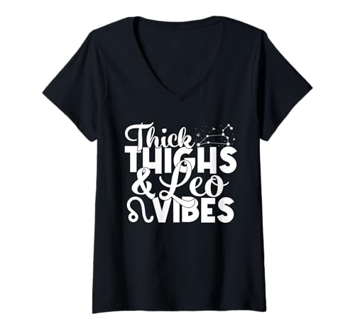Damen Leo Sternzeichen Dicke Oberschenkel Lustig Leo Vibes Männer Frauen T-Shirt mit V-Ausschnitt Damen Leo Sternzeichen Dicke Oberschenkel Lustig Leo Vibes Männer Frauen T-Shirt mit V-Ausschnitt von Men Women Leo Zodiac Sign Outfits