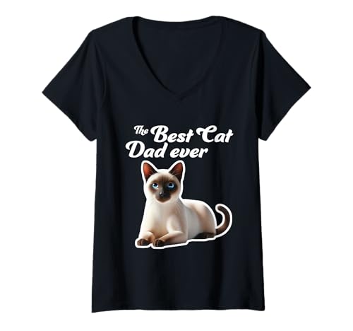 Damen Best Cat Dad Ever - Siamesische Katze T-Shirt mit V-Ausschnitt Damen Best Cat Dad Ever - Siamesische Katze T-Shirt mit V-Ausschnitt von Miller Sye