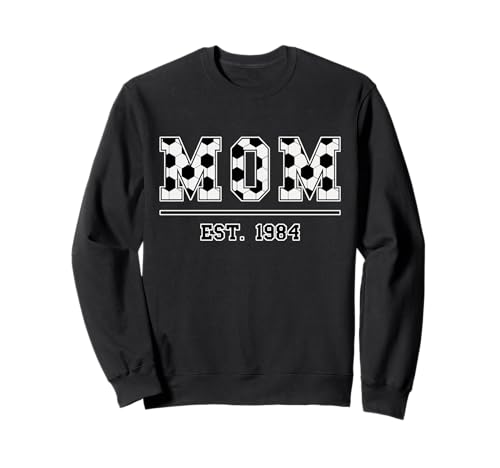 Football Mama Est 1984 Muttertag Mutter Geburtstag Vintage Sweatshirt Football Mama Est 1984 Muttertag Mutter Geburtstag Vintage Sweatshirt von Mom Est. 1984 Soccer Football Mother's Day Sports