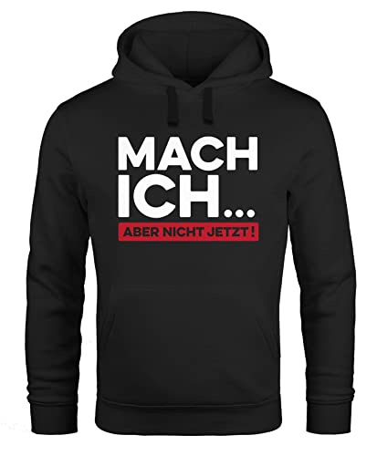 MoonWorks® Hoodie Herren Spüche lustig Arbeit Mach ich...Aber Nicht jetzt Fun-Motiv Kapuzen-Pullover schwarz XL von MoonWorks