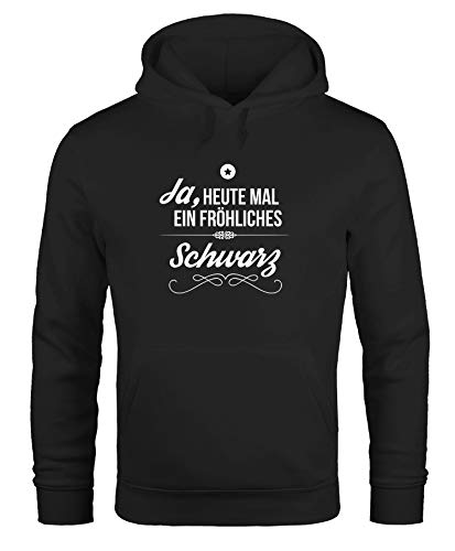 MoonWorks Herren Hoodie mit Spruch Ja, Heute mal EIN fröhliches Schwarz Witzig Kapuzenpullover schwarz XL von MoonWorks