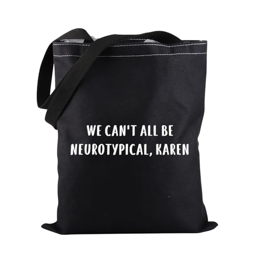 PWHAOO Tragetasche für Autismus-Bewusstsein, Aufschrift "We Can't All Be Neurotypic", Geschenk für Autismus, Akzeptanz, Monatsgeschenk, All Be Neurotypical Tragetasche von PWHAOO