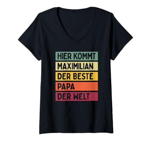 Damen Hier Kommt Maximilian Der Beste Papa Der Welt Vatertag Retro T-Shirt mit V-Ausschnitt Damen Hier Kommt Maximilian Der Beste Papa Der Welt Vatertag Retro T-Shirt mit V-Ausschnitt von Personalisierte Geschenke Maximilian